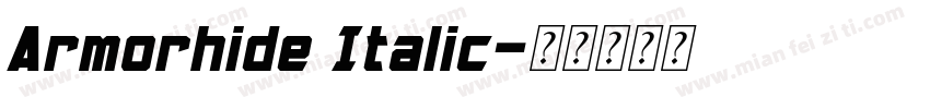 Armorhide Italic字体转换